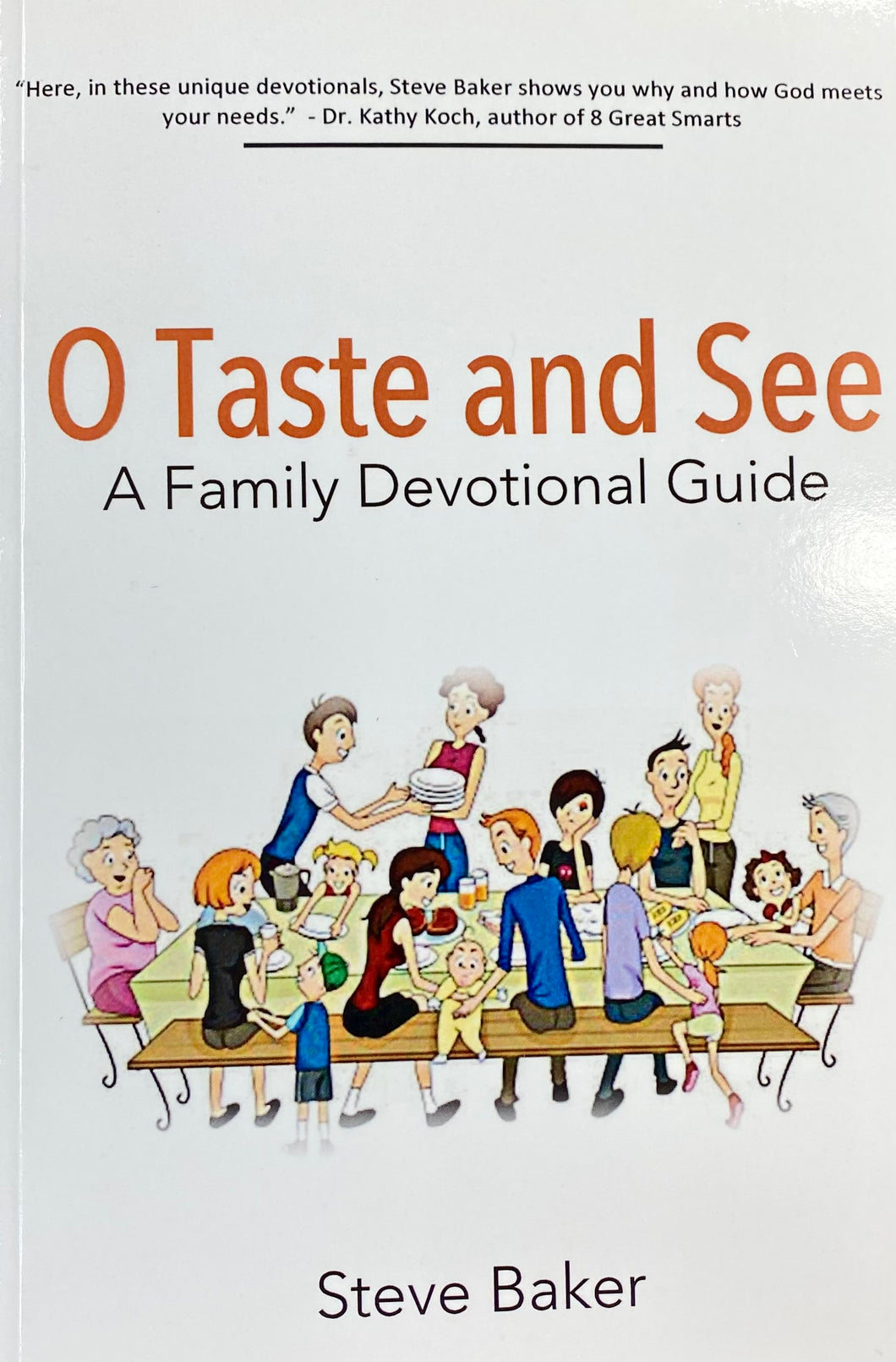 O Taste and See Devotion guide